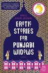 Erotic Stories for Punjabi Widows - Balli Kaur Jaswal - 9780062645111