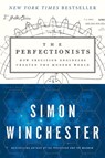 The Perfectionists - Simon Winchester - 9780062652560