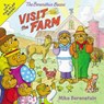 The Berenstain Bears Visit the Farm - Mike Berenstain - 9780062654700