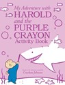 My Adventure with Harold and the Purple Crayon Activity Book - Crockett Johnson - 9780062655288