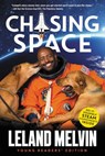 Chasing Space Young Readers' Edition - Leland Melvin - 9780062665935