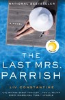 The Last Mrs. Parrish - Liv Constantine - 9780062667588