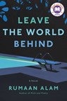 Leave the World Behind - Rumaan Alam - 9780062667656