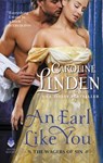 An Earl Like You - Caroline Linden - 9780062672957