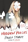 Hidden Pieces - Paula Stokes - 9780062673640