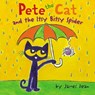 Pete the Cat and the Itsy Bitsy Spider - James Dean ; Kimberly Dean - 9780062675446
