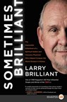 Sometimes Brilliant - Larry Brilliant - 9780062676795