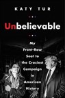 Unbelievable - Katy Tur - 9780062684943