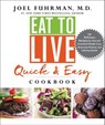 Eat to Live Quick and Easy Cookbook - Joel Fuhrman M.D. - 9780062684967