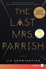 The Last Mrs. Parrish - LIV Constantine - 9780062688163