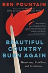 Beautiful Country Burn Again - Ben Fountain - 9780062688767