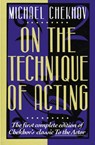 On the Technique of Acting - Michael Chekhov - 9780062730374