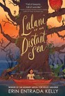 Lalani of the Distant Sea - Erin Entrada Kelly - 9780062747280