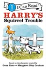 Harry's Squirrel Trouble - Gene Zion - 9780062747754