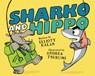 Sharko and Hippo - Elliott Kalan - 9780062791092