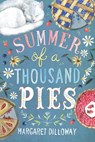 Summer of a Thousand Pies - Margaret Dilloway - 9780062803474