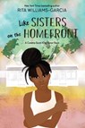 Like Sisters on the Homefront - Rita Williams-Garcia - 9780062823922
