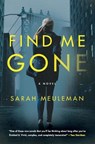 Find Me Gone - Sarah Meuleman - 9780062834652
