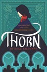 Thorn - Intisar Khanani - 9780062835727