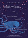 First, We Make the Beast Beautiful - Sarah Wilson - 9780062836786