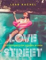 Love Street - RACHEL,  Leah - 9780062838070