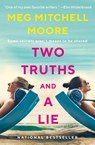 Two Truths and a Lie - Meg Mitchell Moore - 9780062840103