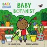 Baby Botanist - Dr. Laura Gehl - 9780062841322