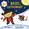 Baby Astronaut - Dr. Laura Gehl - 9780062841346