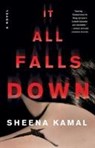It All Falls Down - Sheena Kamal - 9780062845047