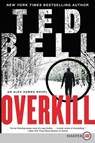 Overkill LP - Ted Bell - 9780062845672