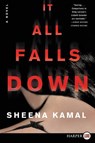 It All Falls Down LP - Sheena Kamal - 9780062845757