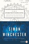 The Perfectionists LP - Simon Winchester - 9780062845900