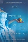 The Witches of St. Petersburg - Imogen Edwards-Jones - 9780062848529