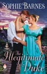 The Illegitimate Duke - Sophie Barnes - 9780062849724
