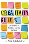 Creativity Rules - Tina Seelig - 9780062856289