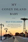 My Coney Island Baby - O'CALLAGHAN,  Billy - 9780062856562