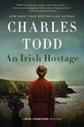 Irish Hostage, An - Charles Todd - 9780062859877