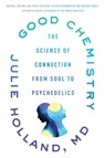 Good Chemistry - Julie Holland - 9780062862891