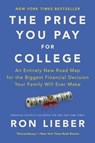 The Price You Pay for College - Ron Lieber - 9780062867315