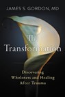 The Transformation - James S. Gordon M.D. - 9780062870735