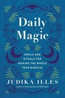Daily Magic - Judika Illes - 9780062876829