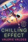 Chilling Effect - Valerie Valdes - 9780062877246