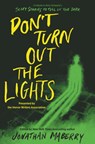 Don't Turn Out the Lights - Jonathan Maberry ; R.L. Stine ; Amy Lukavics ; Barry Lyga - 9780062877673
