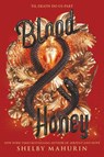 Blood & Honey - Shelby Mahurin - 9780062878083