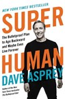 Super Human - Dave Asprey - 9780062882820