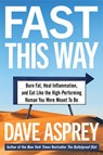 Fast This Way - Dave Asprey - 9780062882882