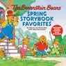 The Berenstain Bears Spring Storybook Favorites - Jan & Mike Berenstain - 9780062883100