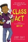 Class Act - Jerry Craft - 9780062885517
