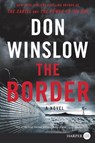 The Border - WINSLOW,  Don - 9780062887450