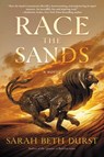 Race the Sands - Sarah Beth Durst - 9780062888617